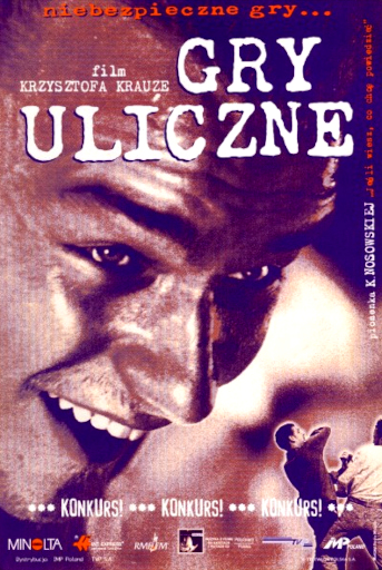 Przód ulotki filmu 'Gry Uliczne'