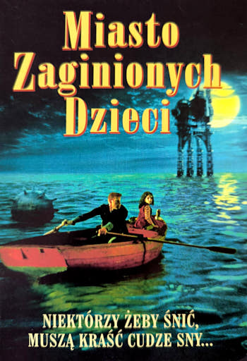 Przód ulotki filmu 'Miasto Zaginionych Dzieci'