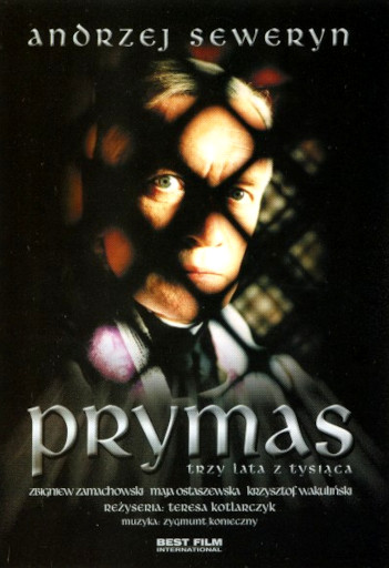Przód ulotki filmu 'Prymas - Trzy Lata Z Tysiąca'