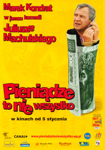 Przód ulotki filmu 'Pieniądze To Nie Wszystko'