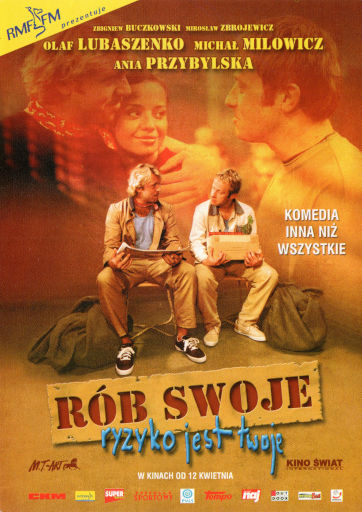 Przód ulotki filmu 'Rób Swoje, Ryzyko Jest Twoje'