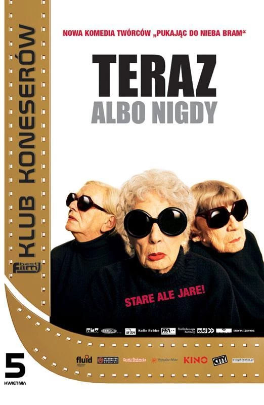 Polski plakat filmu 'Teraz Albo Nigdy'