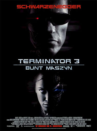 Polski plakat filmu 'Terminator 3: Bunt Maszyn'