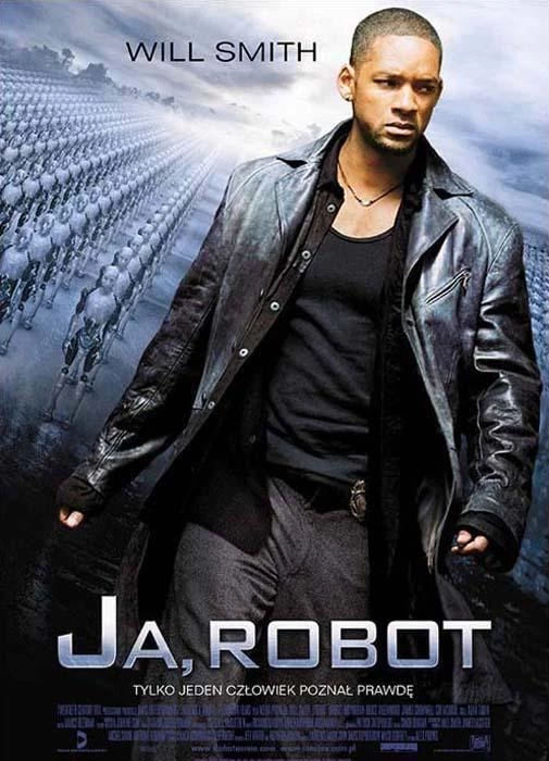 Polski plakat filmu 'Ja, Robot'