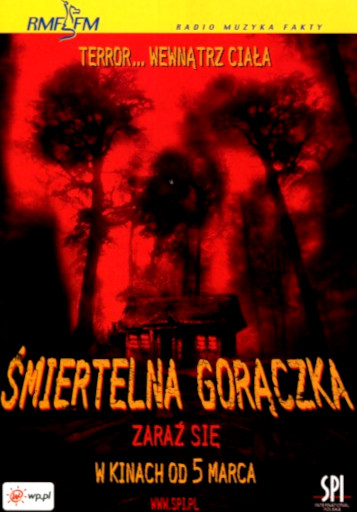 Przód ulotki filmu 'Śmiertelna Gorączka'
