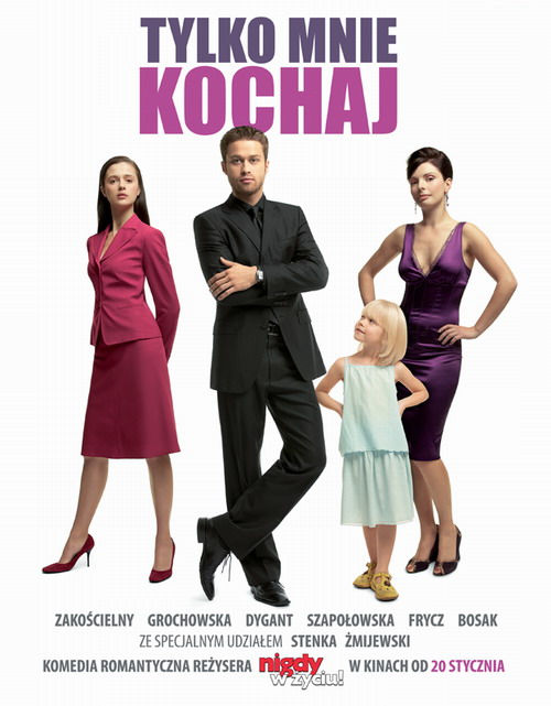 Polski plakat filmu 'Tylko Mnie Kochaj'