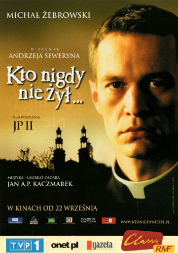 Przód ulotki filmu 'Kto Nigdy Nie Żył...'
