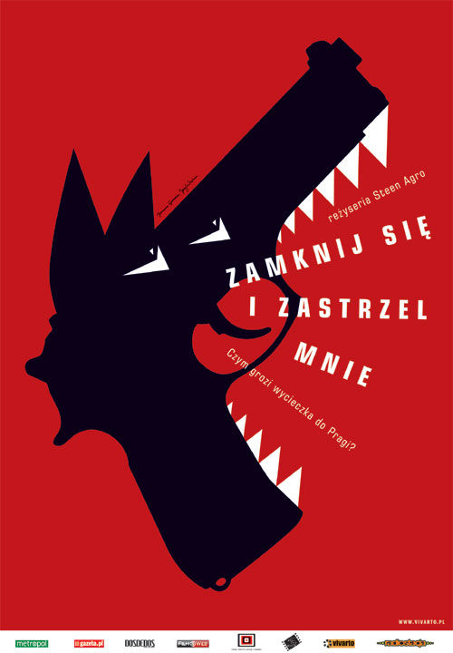 Polski plakat filmu 'Zamknij Się i Zastrzel Mnie'