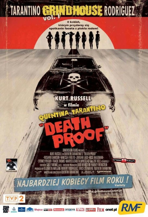 Polski plakat filmu 'Grindhouse Vol. 1. Death Proof'