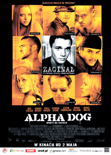 Przód ulotki filmu 'Alpha Dog'