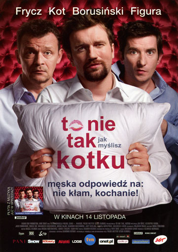Przód ulotki filmu 'To Nie Tak Jak Myślisz, Kotku'