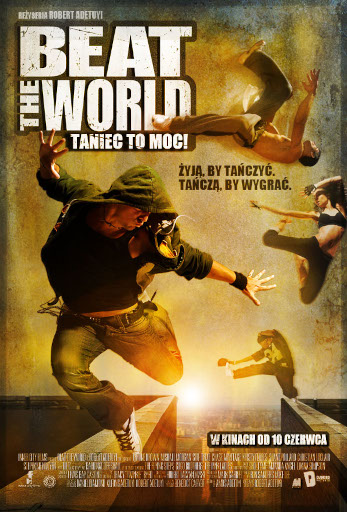 Polski plakat filmu 'Beat The World. Taniec To Moc!'