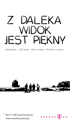 Przód ulotki filmu 'Z Daleka Widok Jest Piękny'