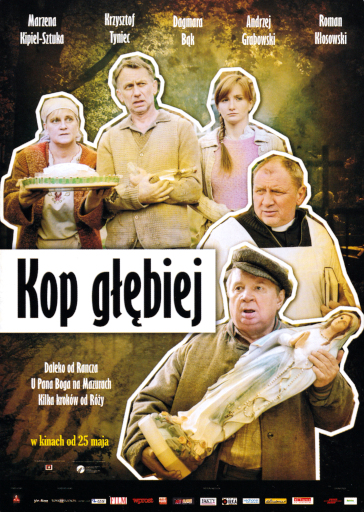 Przód ulotki filmu 'Kop Głębiej'
