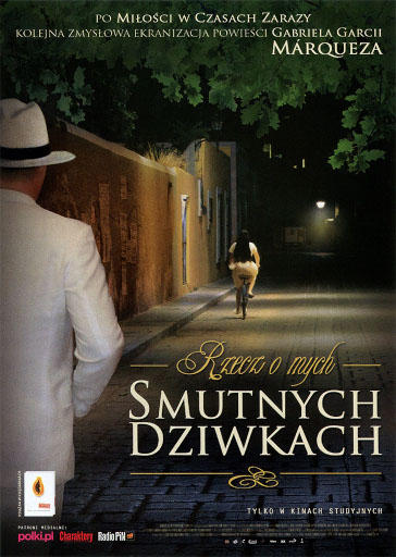 Przód ulotki filmu 'Rzecz O Mych Smutnych Dziwkach'