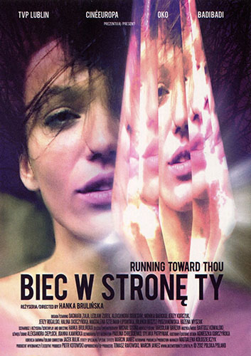 Ulotka filmu 'Biec W Stronę Ty (przód)'