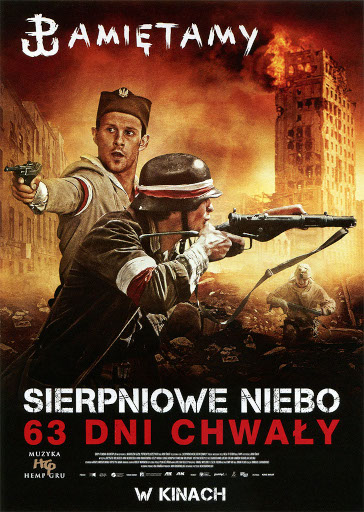 Przód ulotki filmu 'Sierpniowe Niebo. 63 Dni Chwały'