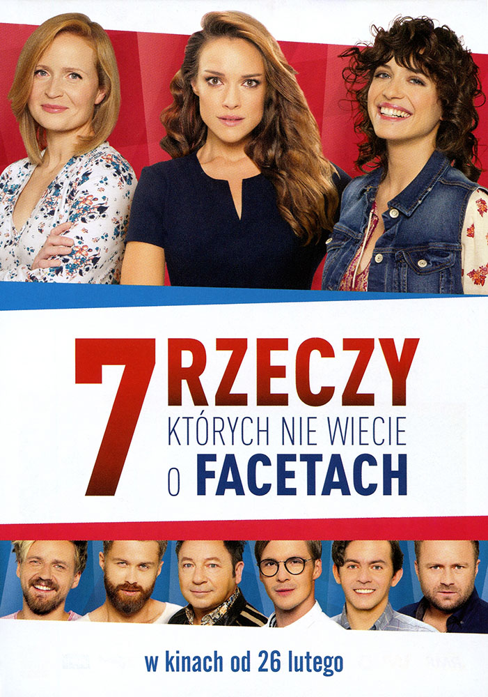 Ulotka filmu '7 Rzeczy, Których Nie Wiecie O Facetach (przód)'