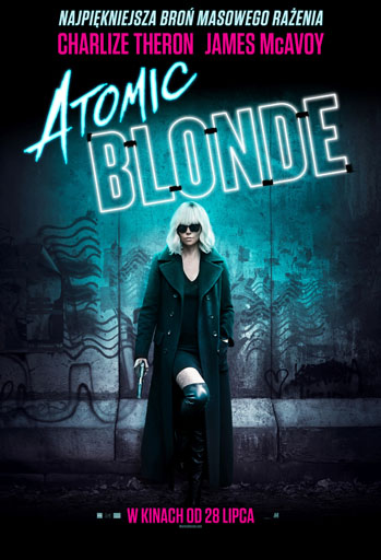 Polski plakat filmu 'Atomic Blonde'