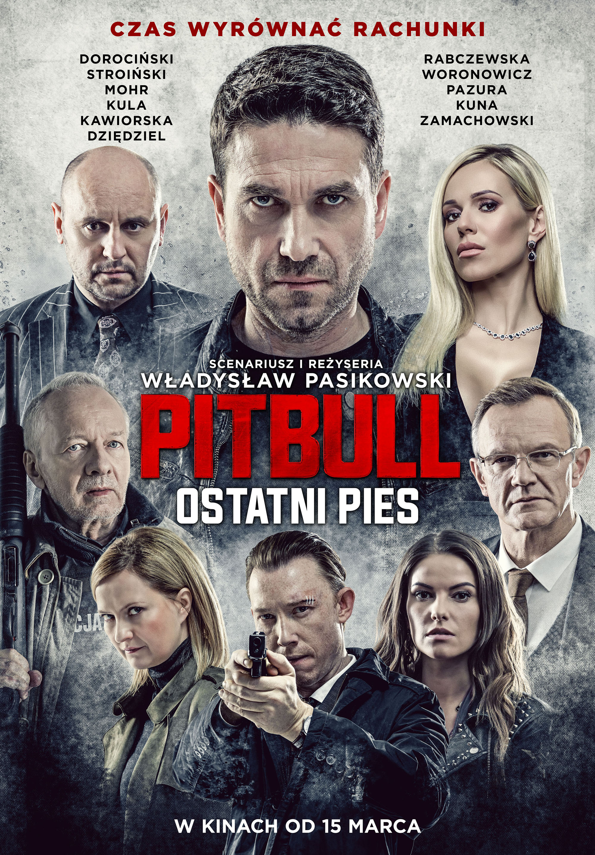 Polski plakat filmu 'Pitbull. Ostatni pies'
