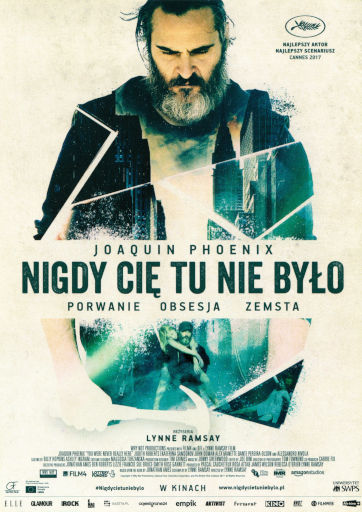 Przód ulotki filmu 'Nigdy cię tu nie było'