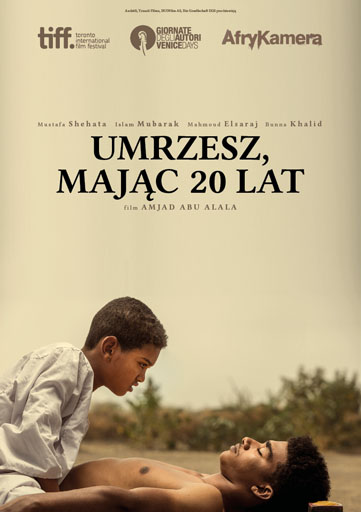 Polski plakat filmu 'Umrzesz mając 20 lat'