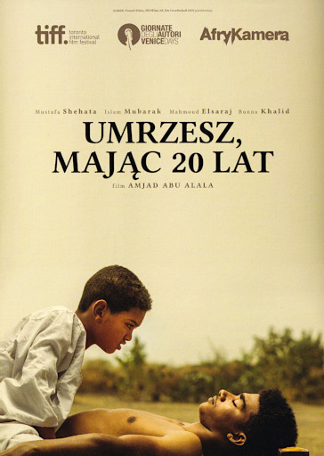Przód ulotki filmu 'Umrzesz mając 20 lat'