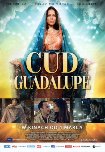 Przód ulotki filmu 'Cud Guadalupe'