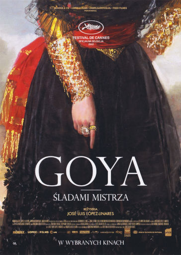 Przód ulotki filmu 'Goya. Śladami mistrza'