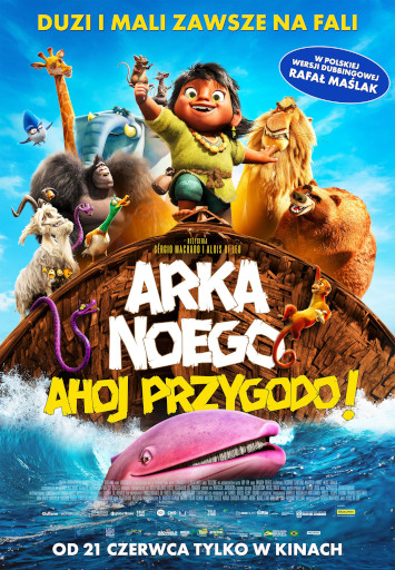 Przód ulotki filmu 'Arka Noego. Ahoj Przygodo!'