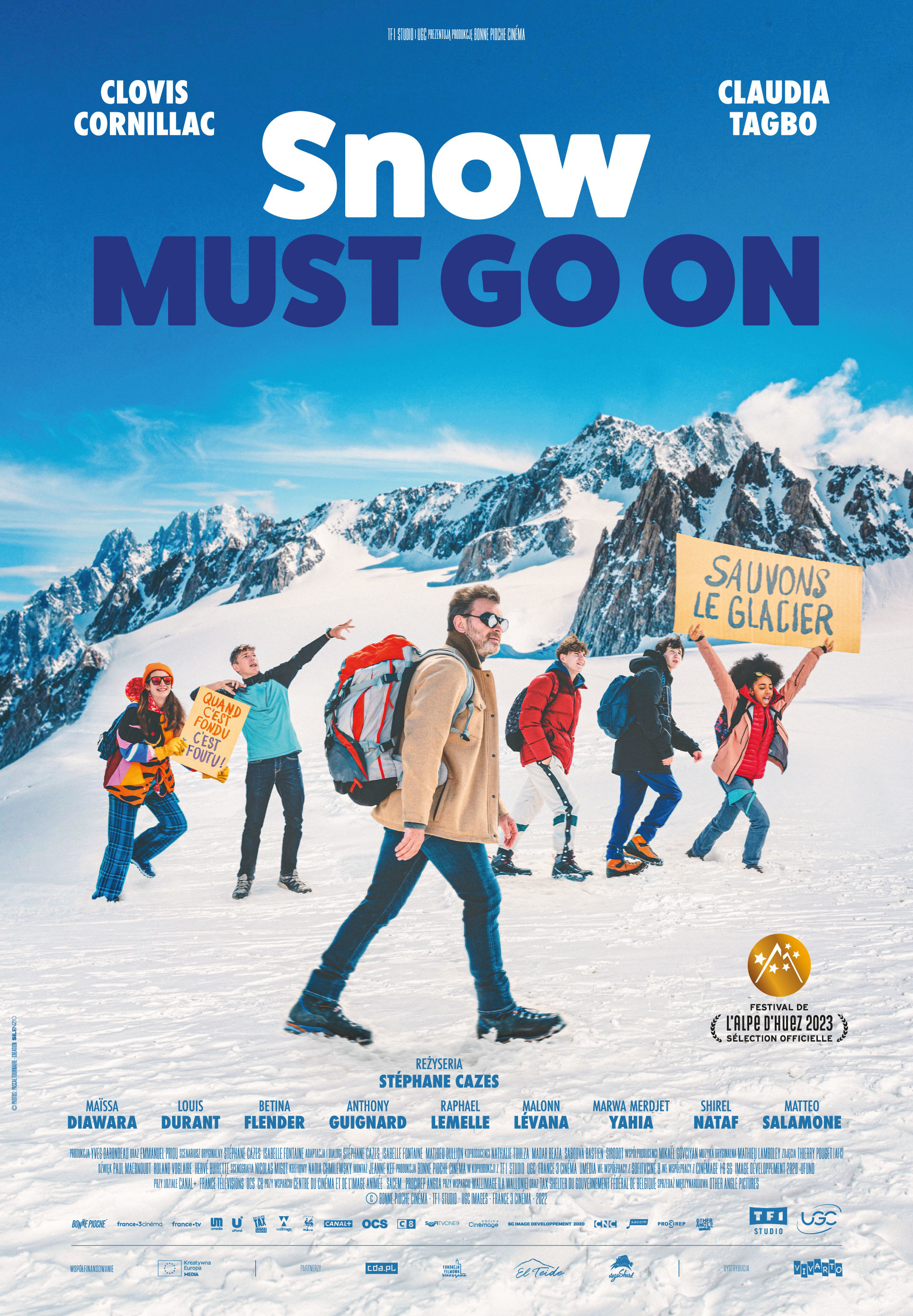Polski plakat filmu 'Snow Must Go On'